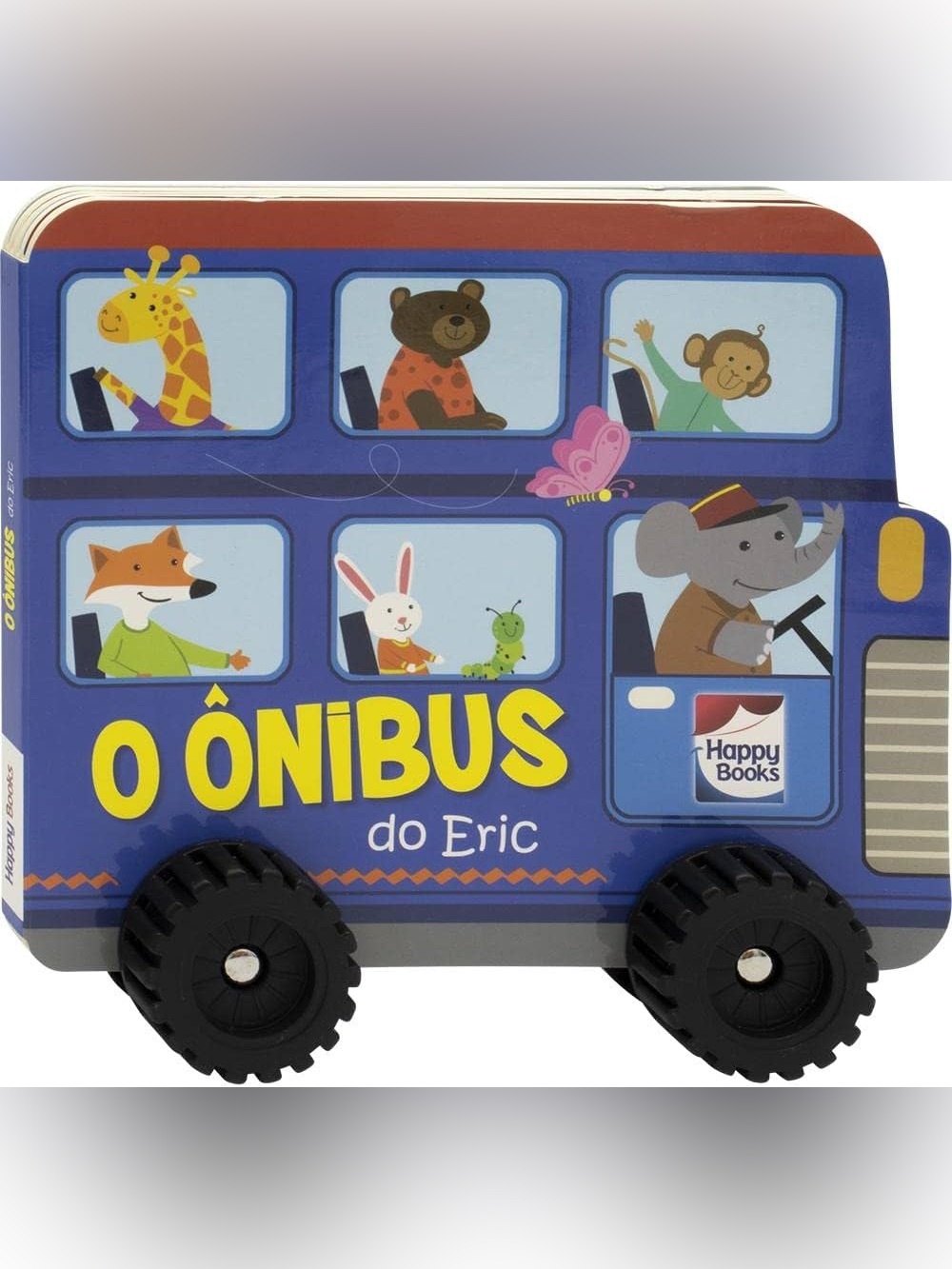 Aventura Sobre Rodas - O Onibus do Eric (Em Portugues do Brasil) Wheels Book